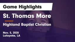 St. Thomas More  vs Highland Baptist Christian  Game Highlights - Nov. 5, 2020