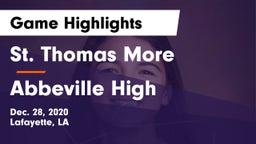 St. Thomas More  vs Abbeville High Game Highlights - Dec. 28, 2020