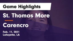 St. Thomas More  vs Carencro  Game Highlights - Feb. 11, 2021