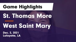 St. Thomas More  vs West Saint Mary Game Highlights - Dec. 2, 2021