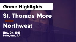 St. Thomas More  vs Northwest  Game Highlights - Nov. 20, 2023