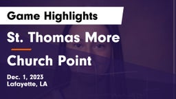 St. Thomas More  vs Church Point Game Highlights - Dec. 1, 2023