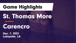 St. Thomas More  vs Carencro  Game Highlights - Dec. 7, 2023