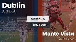 Matchup: Dublin  vs. Monte Vista  2017