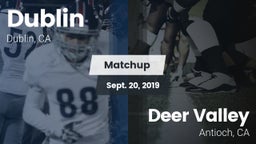 Matchup: Dublin  vs. Deer Valley  2019