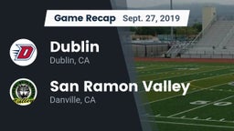Recap: Dublin  vs. San Ramon Valley  2019