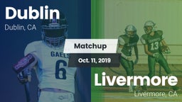 Matchup: Dublin  vs. Livermore  2019