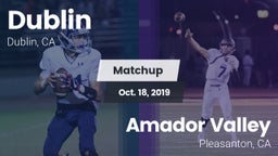 Matchup: Dublin  vs. Amador Valley  2019