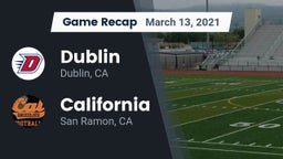 Recap: Dublin  vs. California  2021