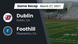 Recap: Dublin  vs. Foothill  2021