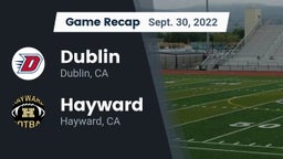 Recap: Dublin  vs. Hayward  2022