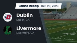 Recap: Dublin  vs. Livermore  2023