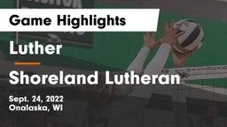 Luther  vs Shoreland Lutheran  Game Highlights - Sept. 24, 2022