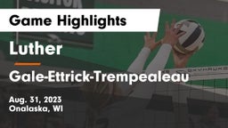Luther  vs Gale-Ettrick-Trempealeau  Game Highlights - Aug. 31, 2023