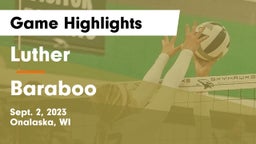 Luther  vs Baraboo  Game Highlights - Sept. 2, 2023