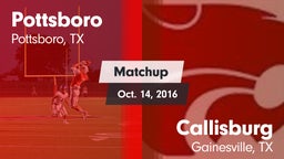 Matchup: Pottsboro High vs. Callisburg  2016