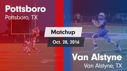 Matchup: Pottsboro High vs. Van Alstyne  2016