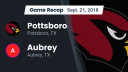 Recap: Pottsboro  vs. Aubrey  2018