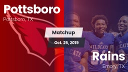 Matchup: Pottsboro High vs. Rains  2019