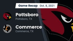 Recap: Pottsboro  vs. Commerce  2021