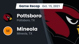 Recap: Pottsboro  vs. Mineola  2021