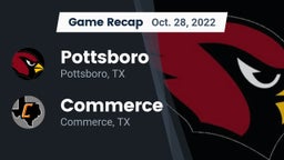 Recap: Pottsboro  vs. Commerce  2022