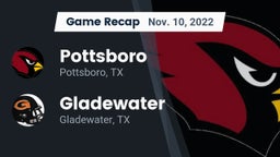 Recap: Pottsboro  vs. Gladewater  2022