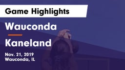 Wauconda  vs Kaneland  Game Highlights - Nov. 21, 2019