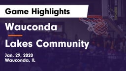 Wauconda  vs Lakes Community  Game Highlights - Jan. 29, 2020