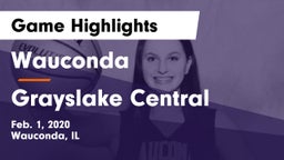 Wauconda  vs Grayslake Central  Game Highlights - Feb. 1, 2020