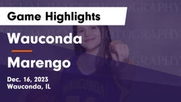Wauconda  vs Marengo  Game Highlights - Dec. 16, 2023