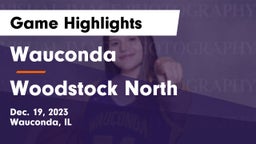 Wauconda  vs Woodstock North  Game Highlights - Dec. 19, 2023