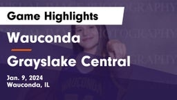 Wauconda  vs Grayslake Central  Game Highlights - Jan. 9, 2024