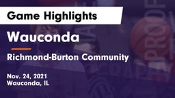 Wauconda  vs Richmond-Burton Community  Game Highlights - Nov. 24, 2021