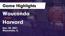 Wauconda  vs Harvard  Game Highlights - Dec. 20, 2021