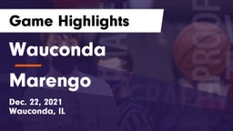 Wauconda  vs Marengo  Game Highlights - Dec. 22, 2021