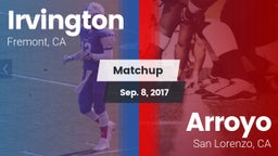 Matchup: Irvington High vs. Arroyo  2017