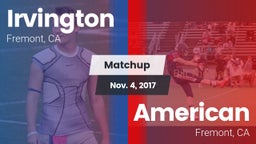 Matchup: Irvington High vs. American  2017