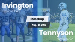 Matchup: Irvington High vs. Tennyson  2018