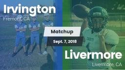 Matchup: Irvington High vs. Livermore  2018