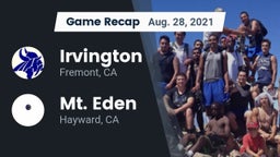 Recap: Irvington  vs. Mt. Eden  2021