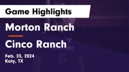 Morton Ranch  vs Cinco Ranch  Game Highlights - Feb. 23, 2024