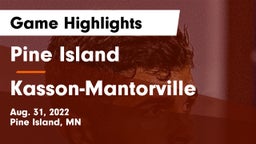 Pine Island  vs Kasson-Mantorville  Game Highlights - Aug. 31, 2022