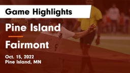 Pine Island  vs Fairmont  Game Highlights - Oct. 15, 2022