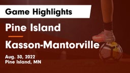 Pine Island  vs Kasson-Mantorville  Game Highlights - Aug. 30, 2022