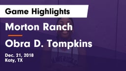 Morton Ranch  vs Obra D. Tompkins  Game Highlights - Dec. 21, 2018