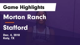 Morton Ranch  vs Stafford  Game Highlights - Dec. 4, 2018