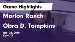 Morton Ranch  vs Obra D. Tompkins  Game Highlights - Jan. 25, 2019
