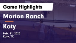Morton Ranch  vs Katy  Game Highlights - Feb. 11, 2020