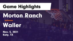 Morton Ranch  vs Waller  Game Highlights - Nov. 5, 2021